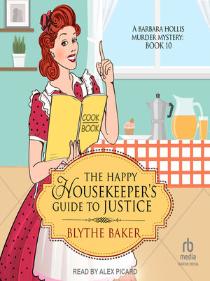 cover image of The Happy Housekeeper's Guide to Justice